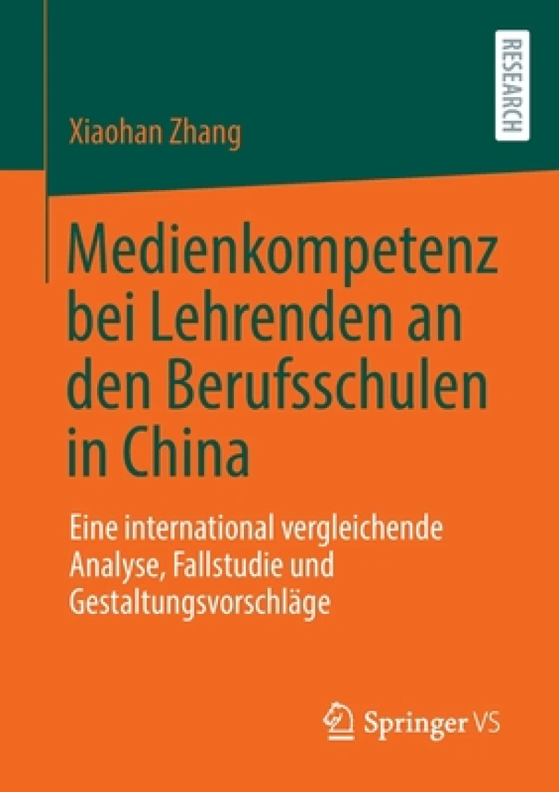 Medienkompetenz bei Lehrenden an den Berufsschulen in China