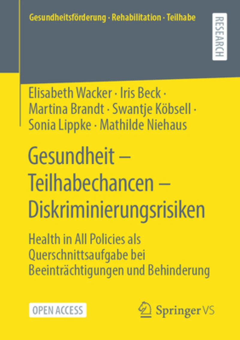 Gesundheit - Teilhabechancen - Diskriminierungsrisiken