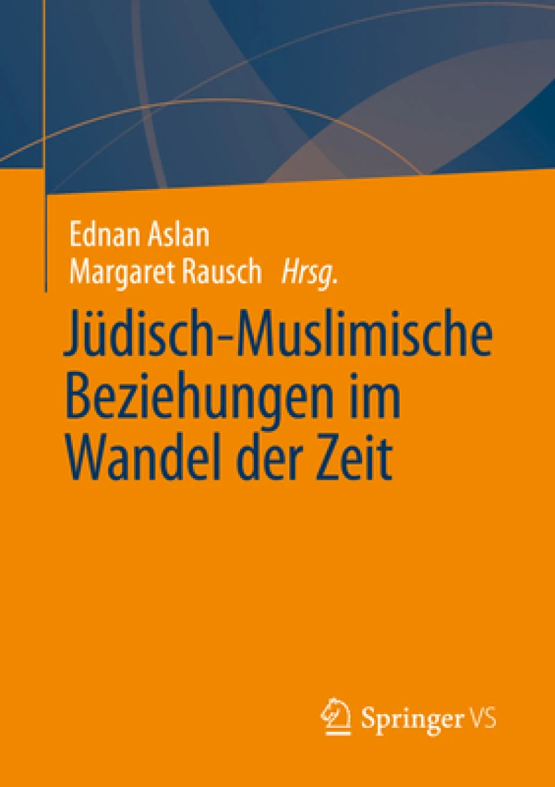 Judisch-Muslimische Beziehungen im Wandel der Zeit