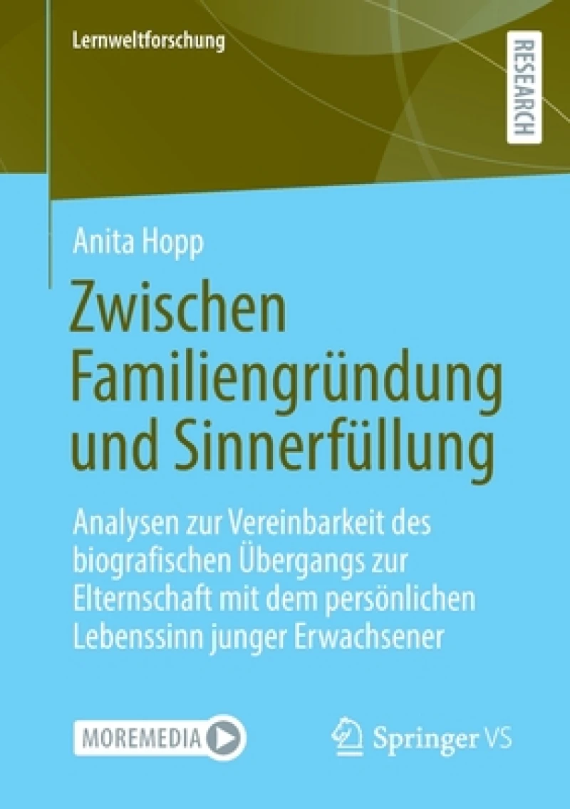 Zwischen Familiengrundung und Sinnerfullung