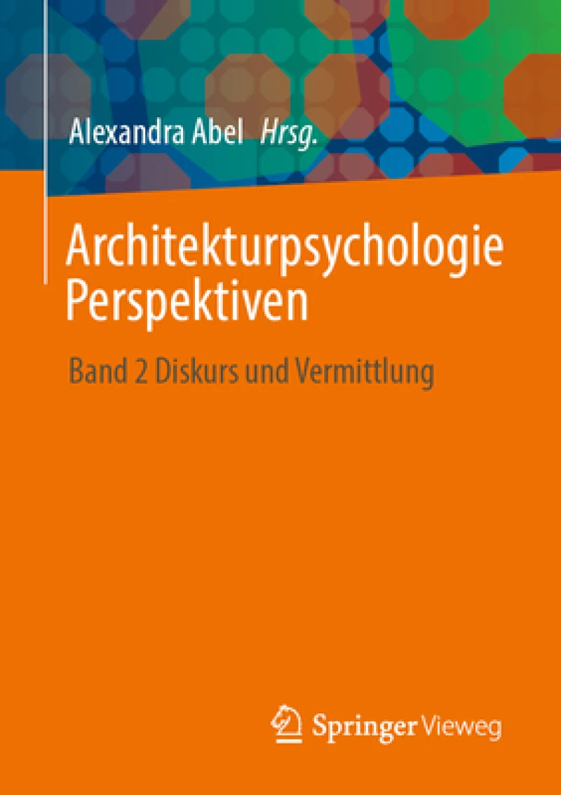 Architekturpsychologie Perspektiven
