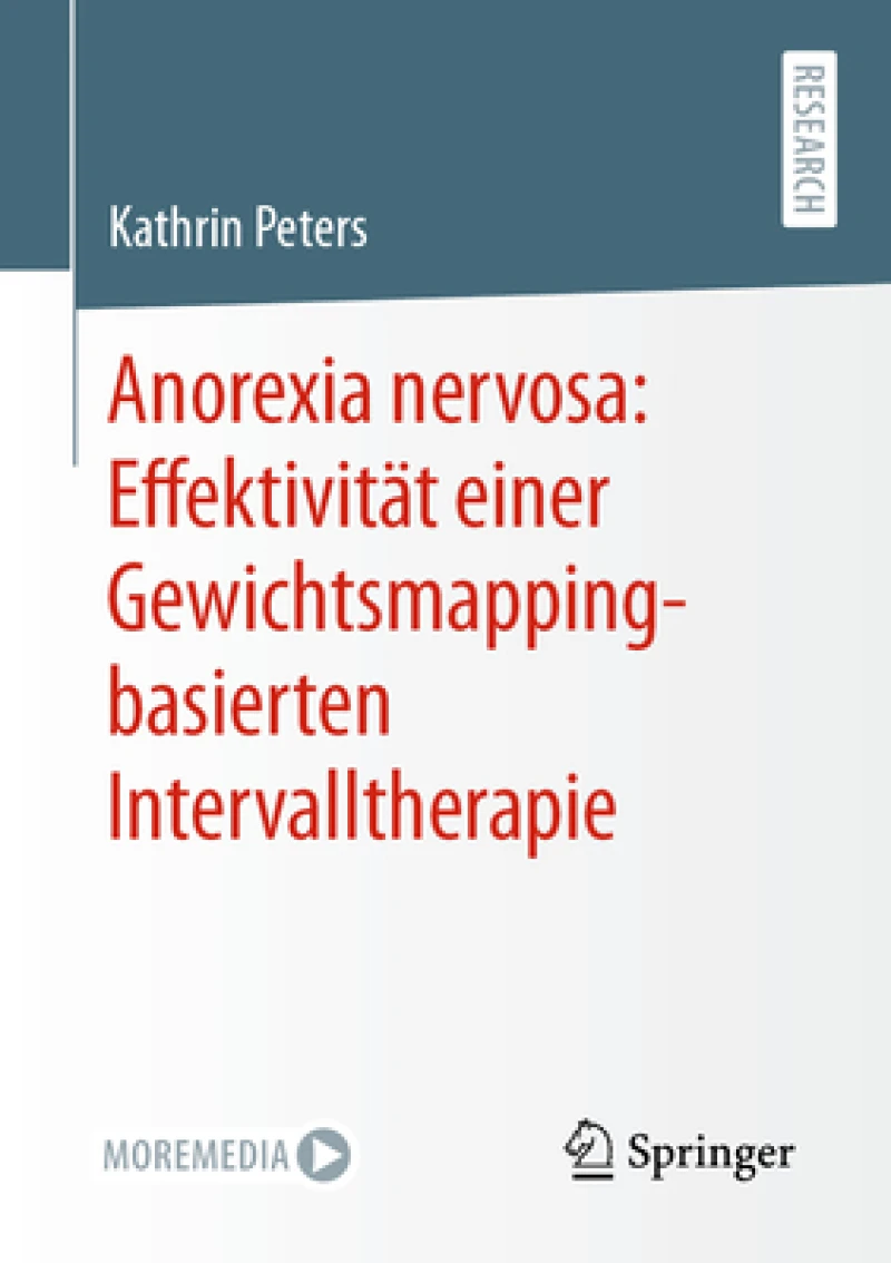Anorexia nervosa: Effektivitat einer Gewichtsmapping-basierten Intervalltherapie