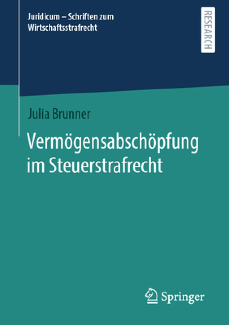 Vermogensabschopfung im Steuerstrafrecht
