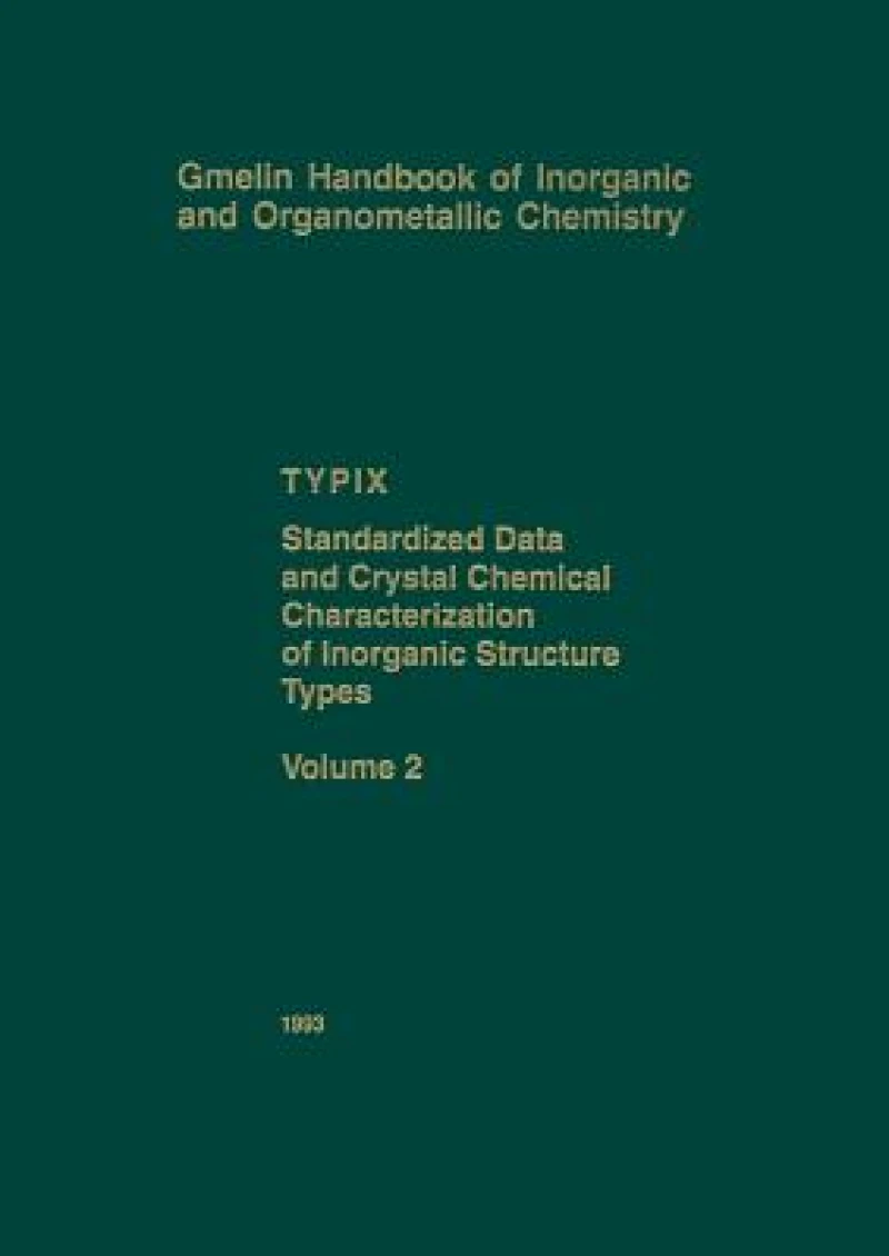 TYPIX Standardized Data and Crystal Chemical Characterization of Inorganic Structure Types
