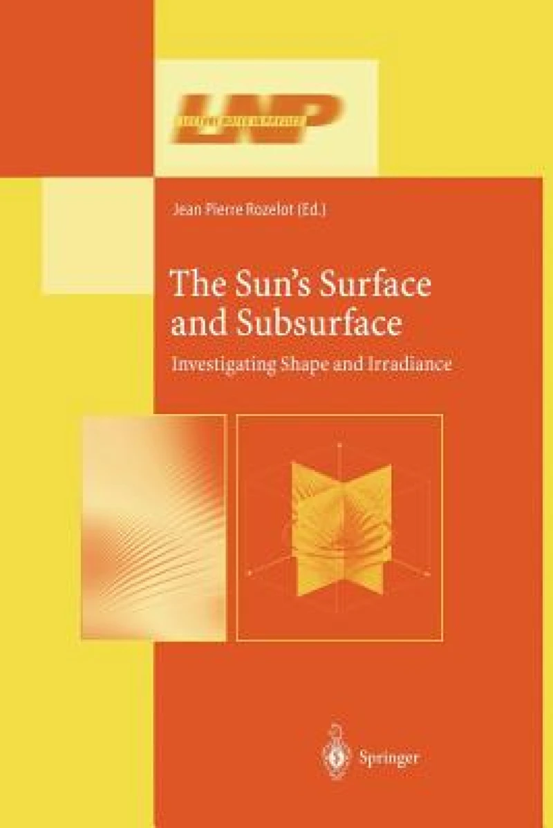 The Sun S Surface and Subsurface
