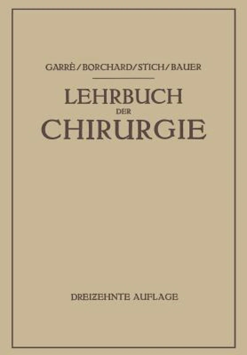 Lehrbuch der Chirurgie