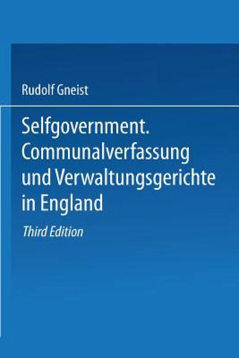 Communalverfassung und Verwaltungsgerichte in England