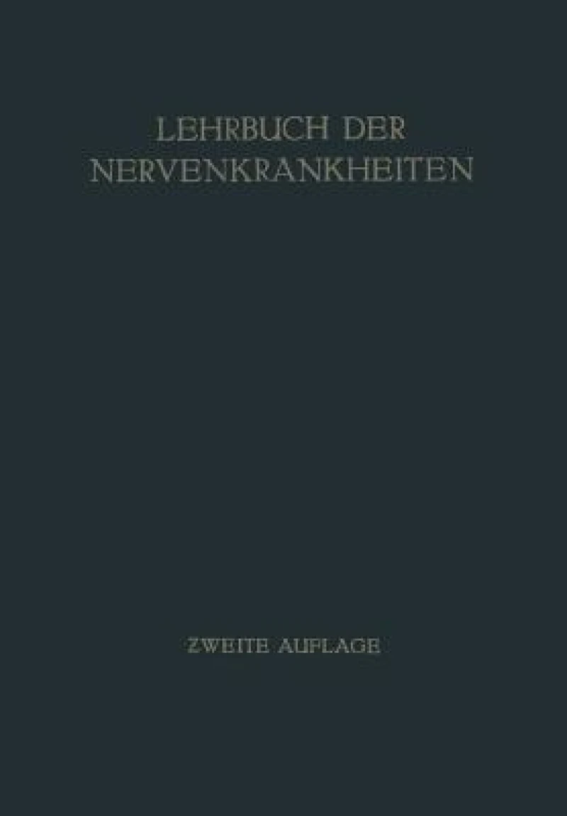 Lehrbuch der Nervenkrankheiten