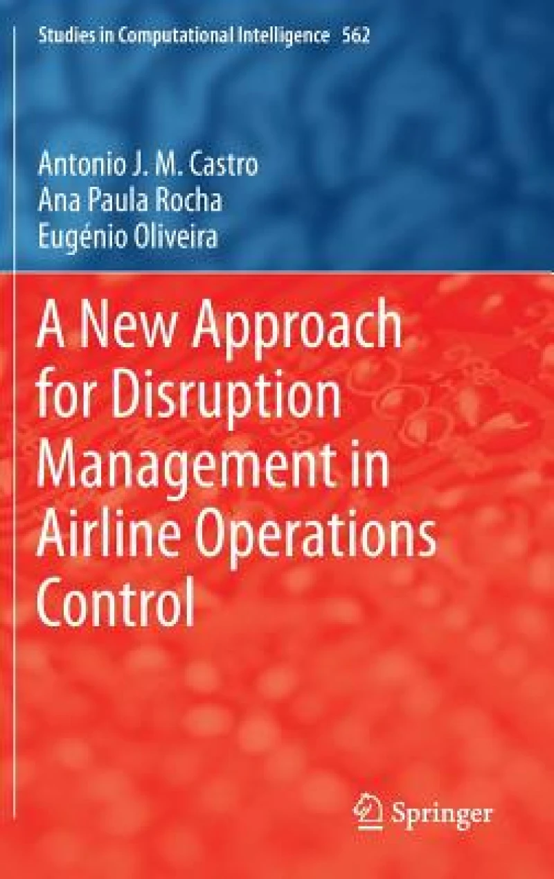 A New Approach for Disruption Management in Airline Operations Control