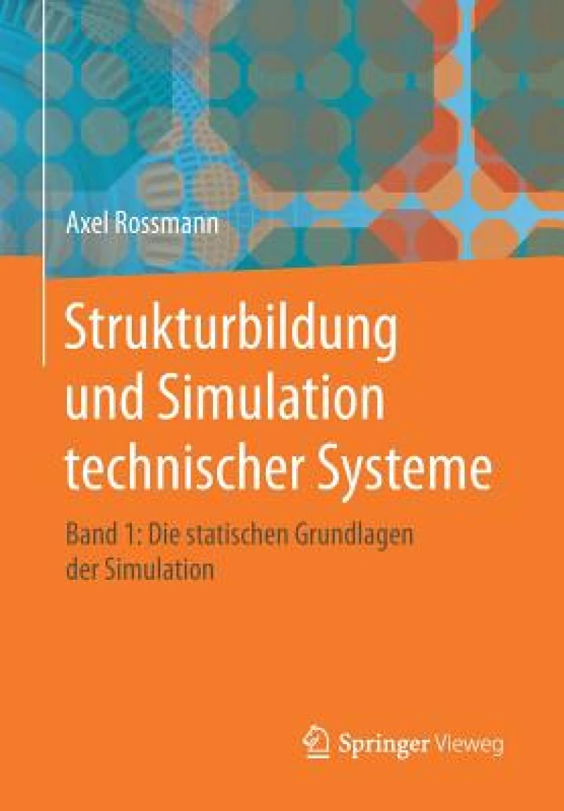 Strukturbildung und Simulation technischer Systeme Band 1
