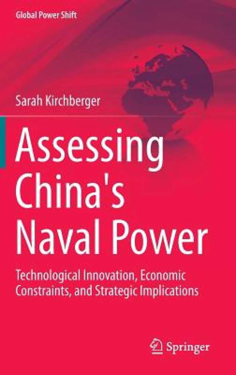 Assessing China''s Naval Power