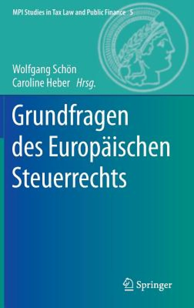 Grundfragen des Europäischen Steuerrechts