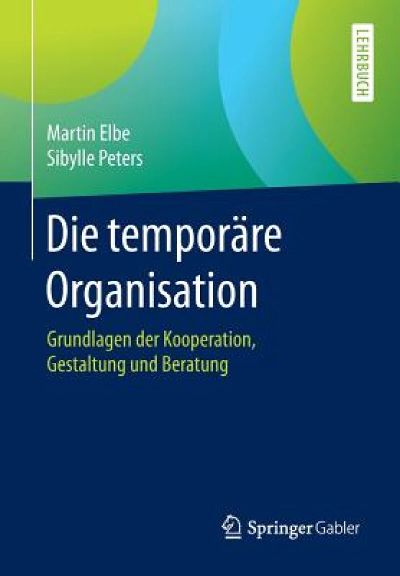 Die temporare Organisation