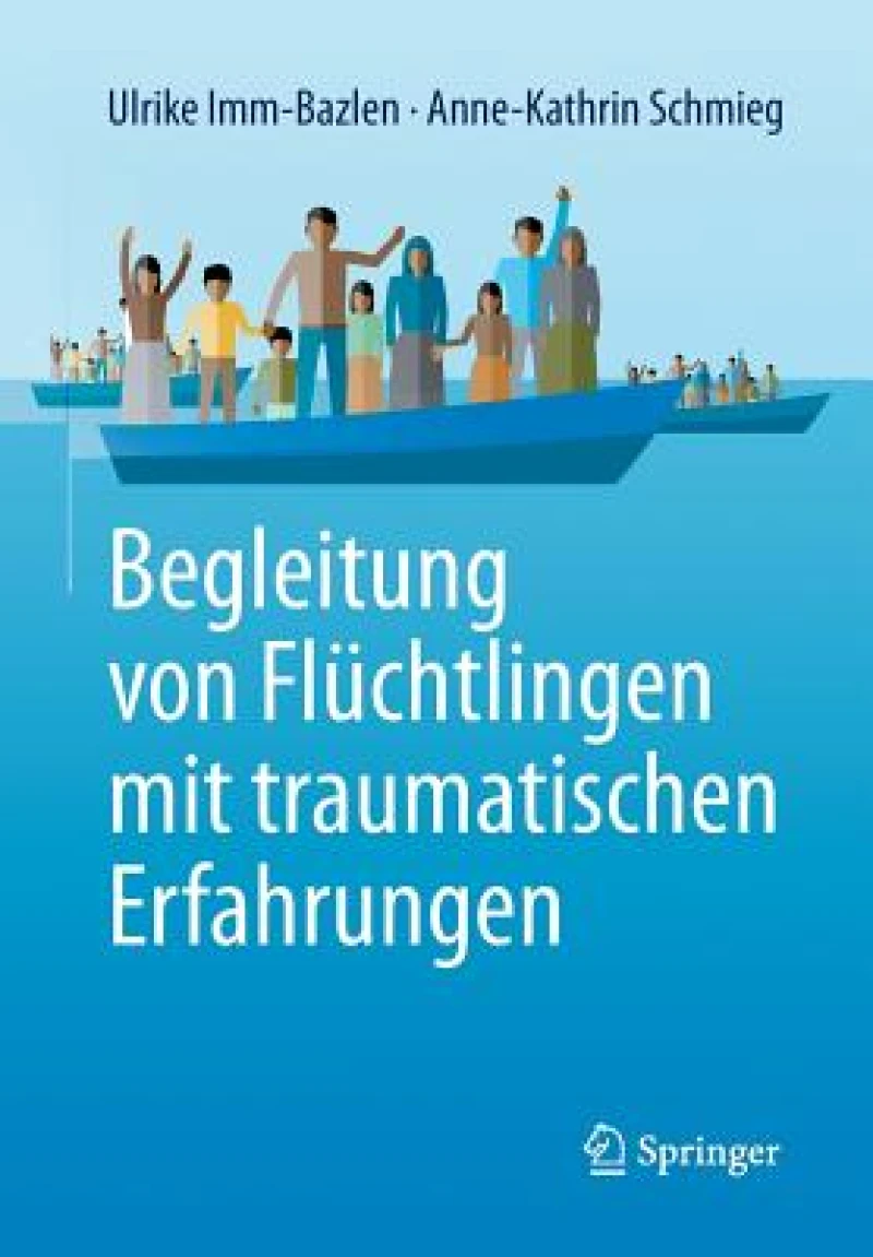 Begleitung Von Flüchtlingen Mit Traumatischen Erfahrungen