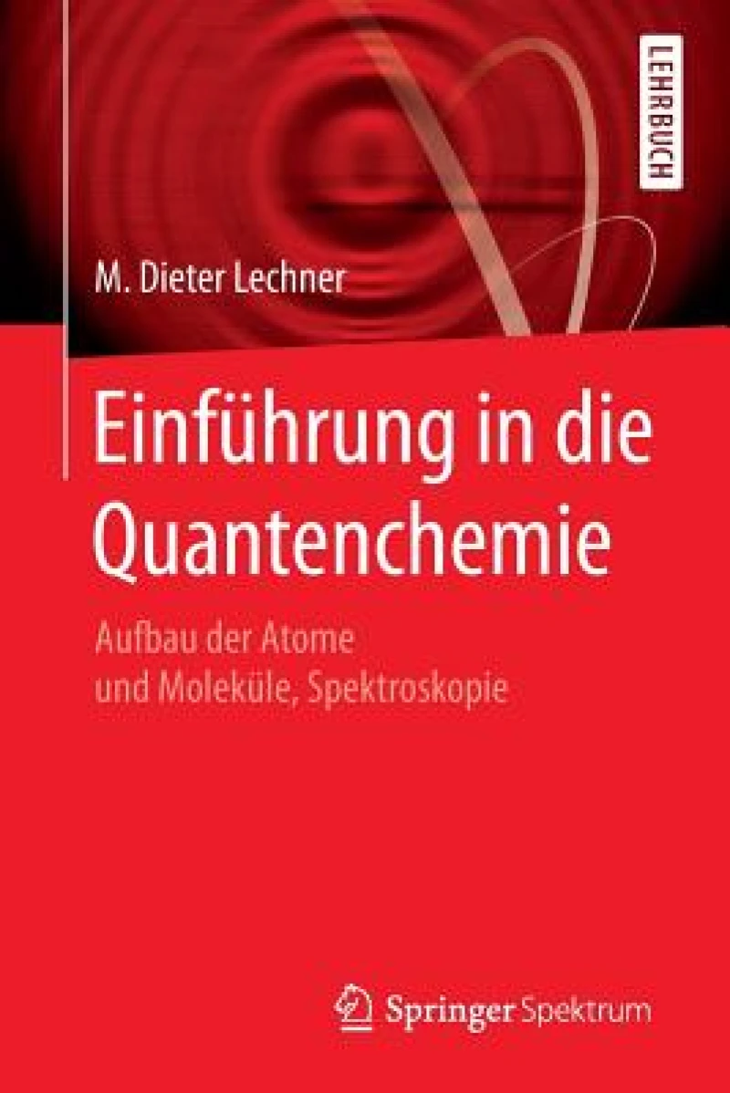 Einführung in die Quantenchemie
