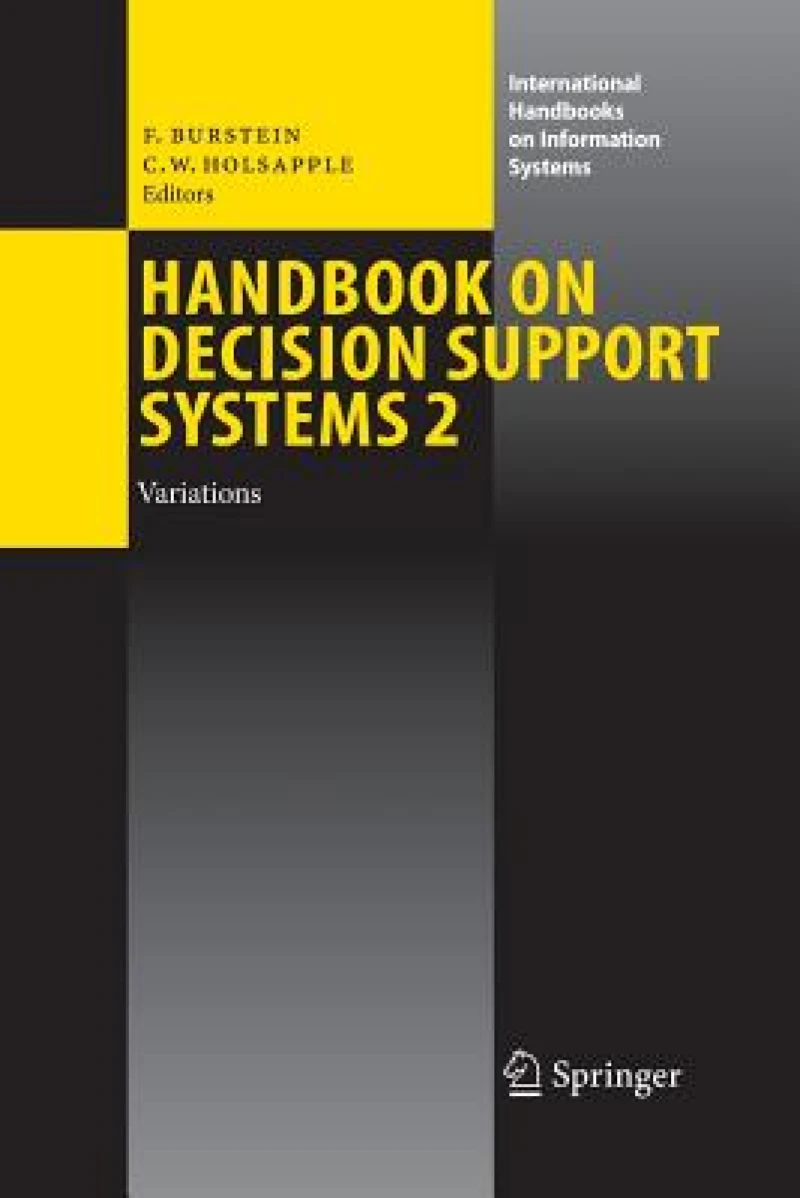 Handbook on Decision Support Systems 2