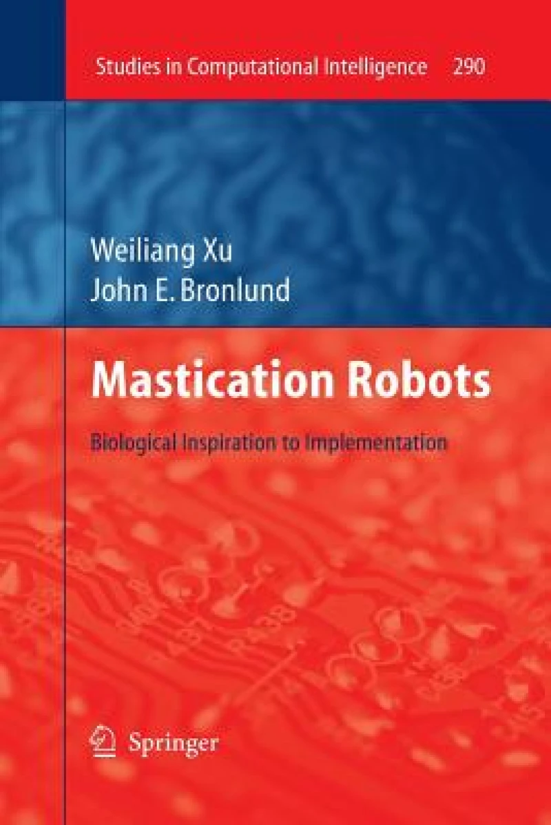 Mastication Robots