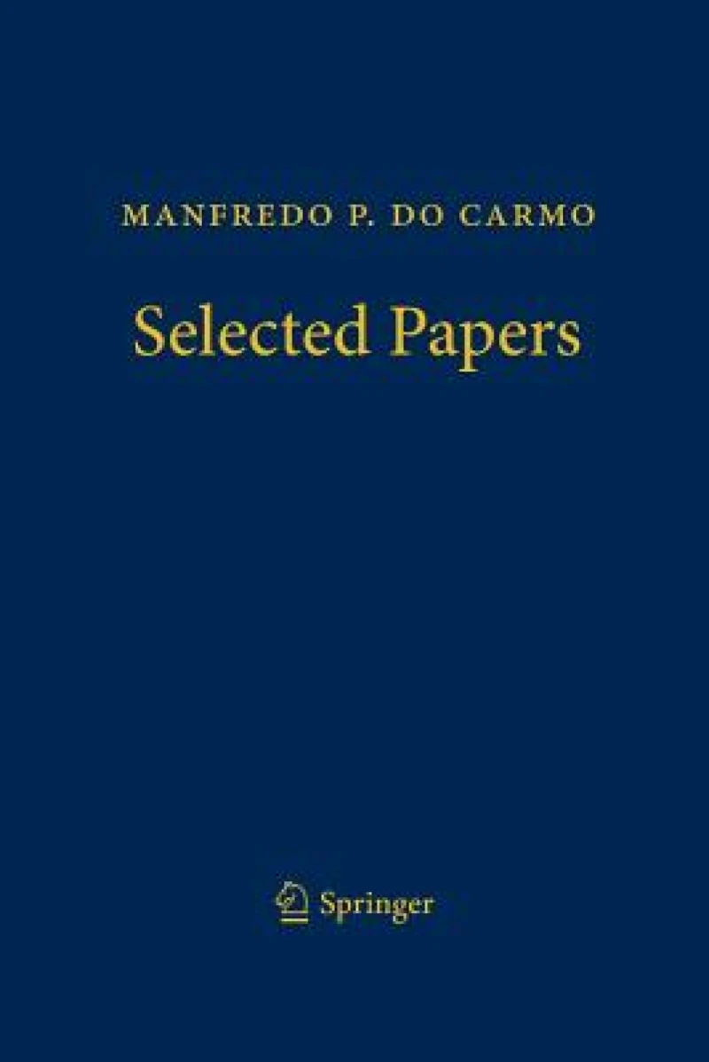 Manfredo P. do Carmo - Selected Papers