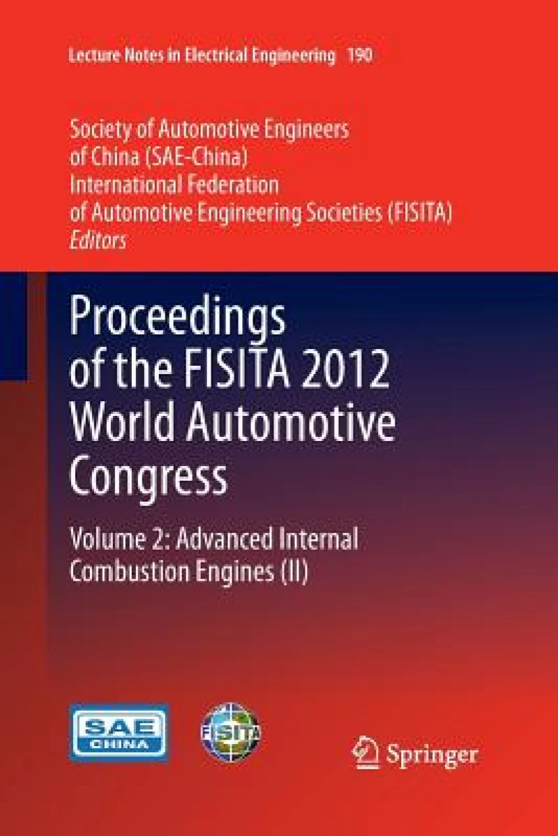 Proceedings of the FISITA 2012 World Automotive Congress