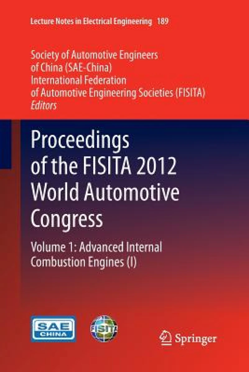 Proceedings of the FISITA 2012 World Automotive Congress