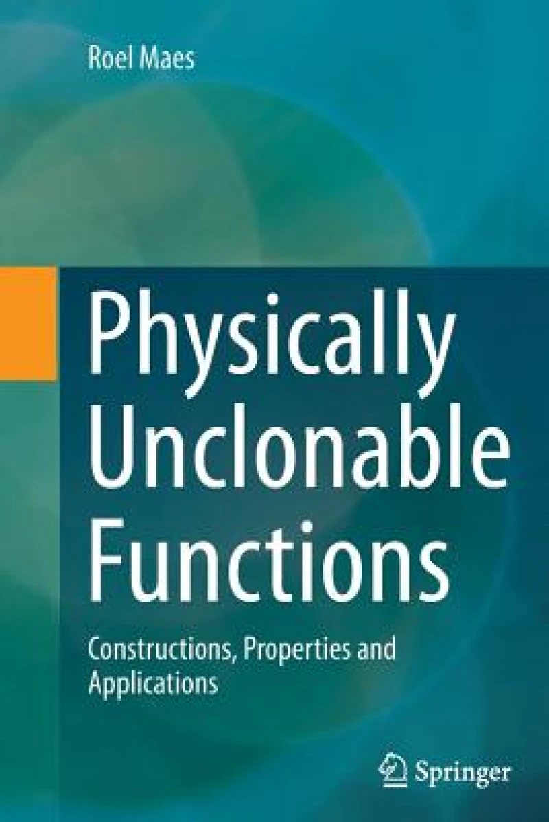 Physically Unclonable Functions