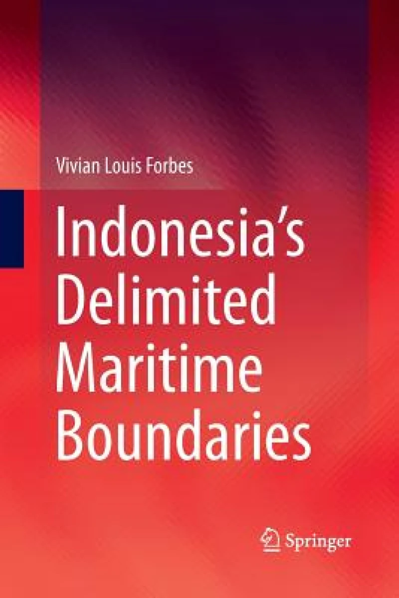 Indonesia''s Delimited Maritime Boundaries