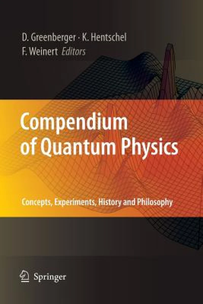 Compendium of Quantum Physics