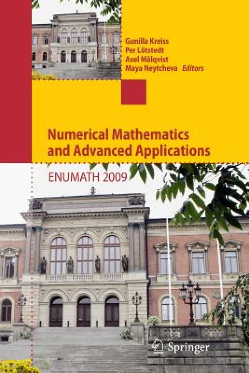 Numerical Mathematics and Advanced Applications 2009