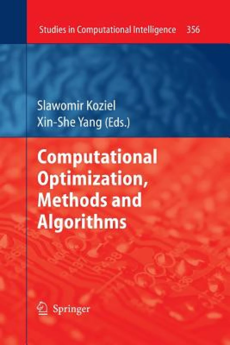 Computational Optimization, Methods and Algorithms