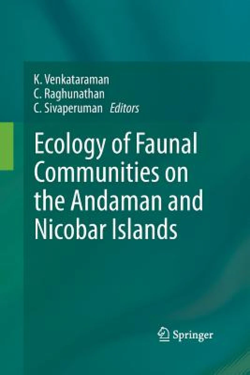 Ecology of Faunal Communities on the Andaman and Nicobar Islands