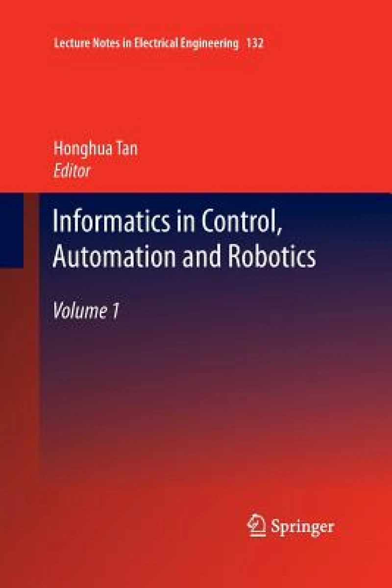 Informatics in Control, Automation and Robotics
