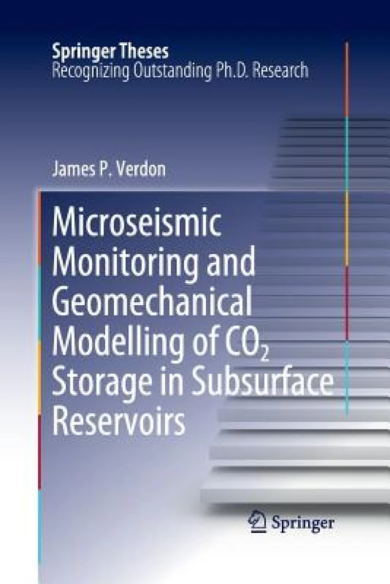Microseismic Monitoring and Geomechanical Modelling of CO2 Storage in Subsurface Reservoirs