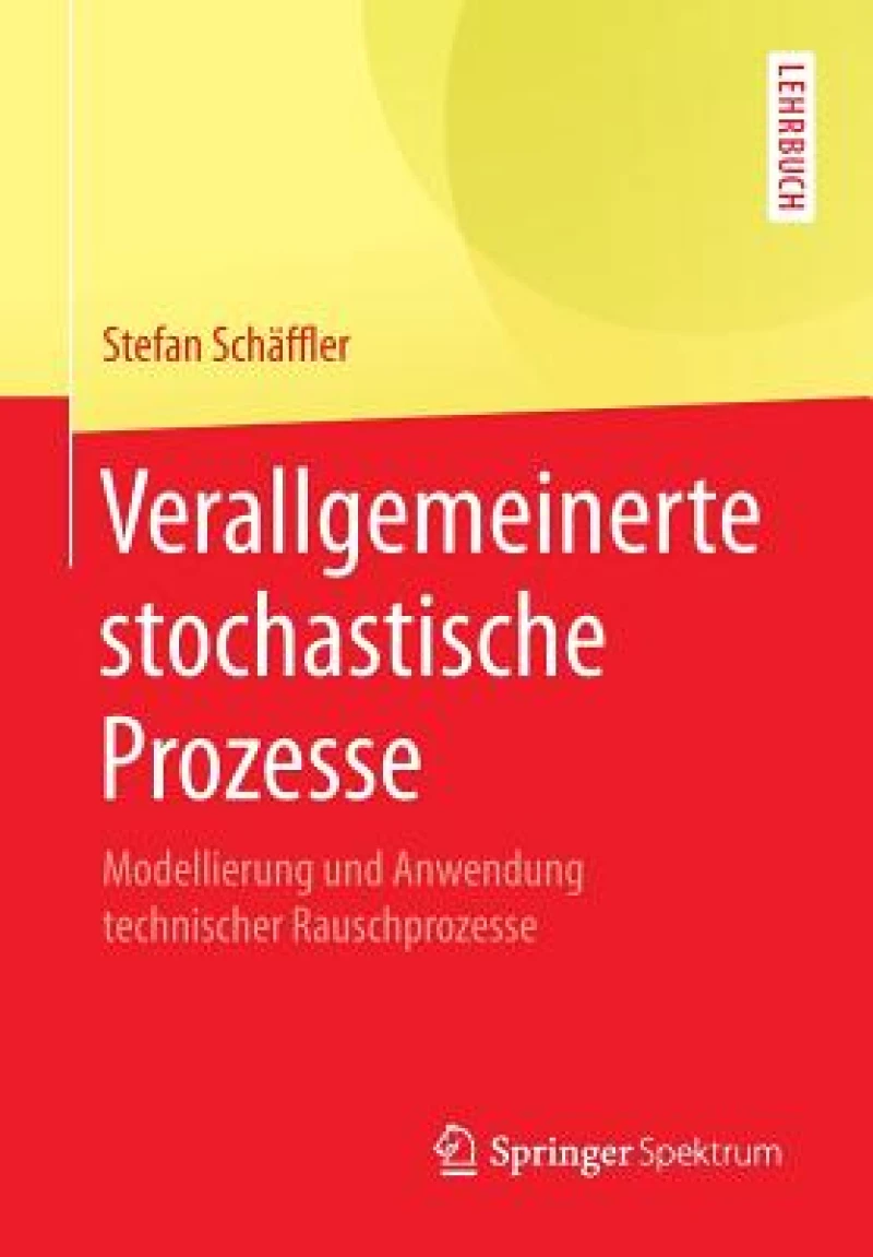 Verallgemeinerte stochastische Prozesse