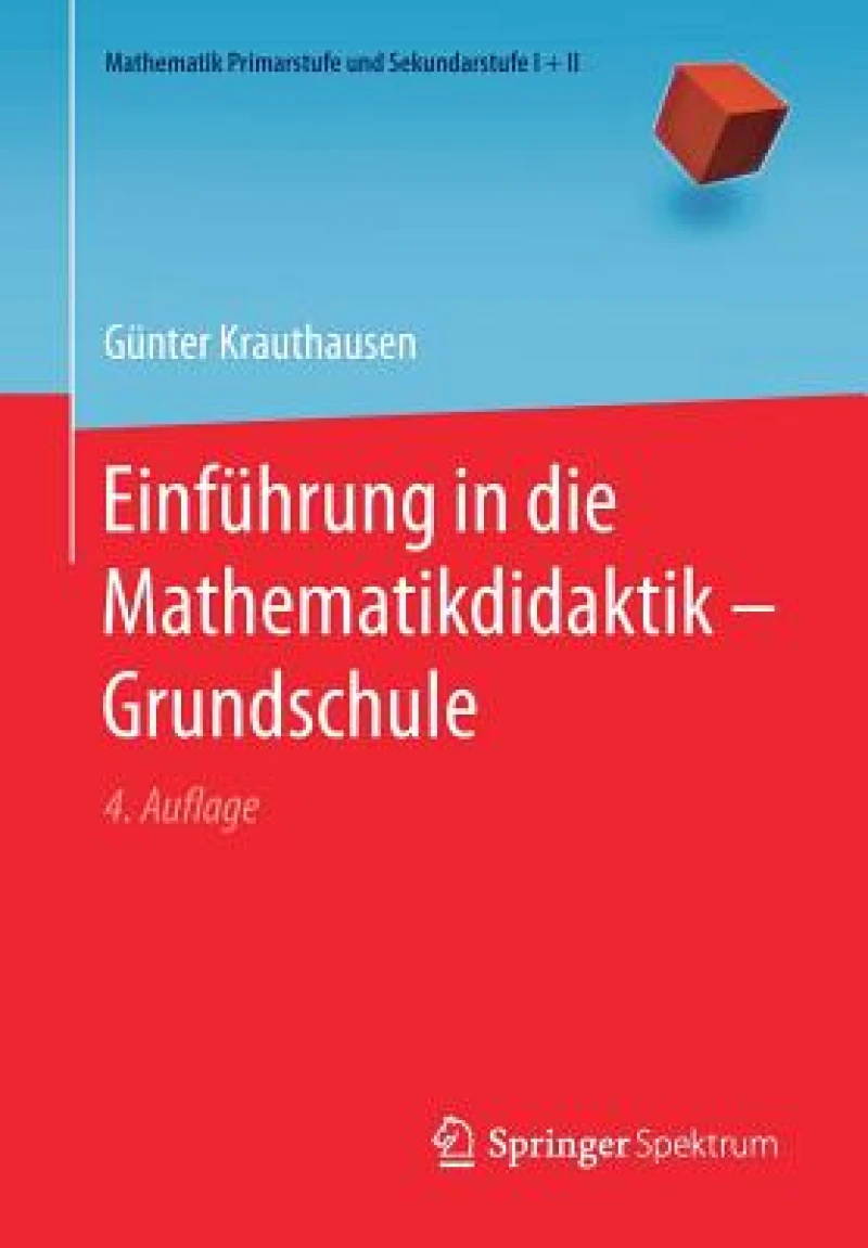 Einfuhrung in die Mathematikdidaktik – Grundschule