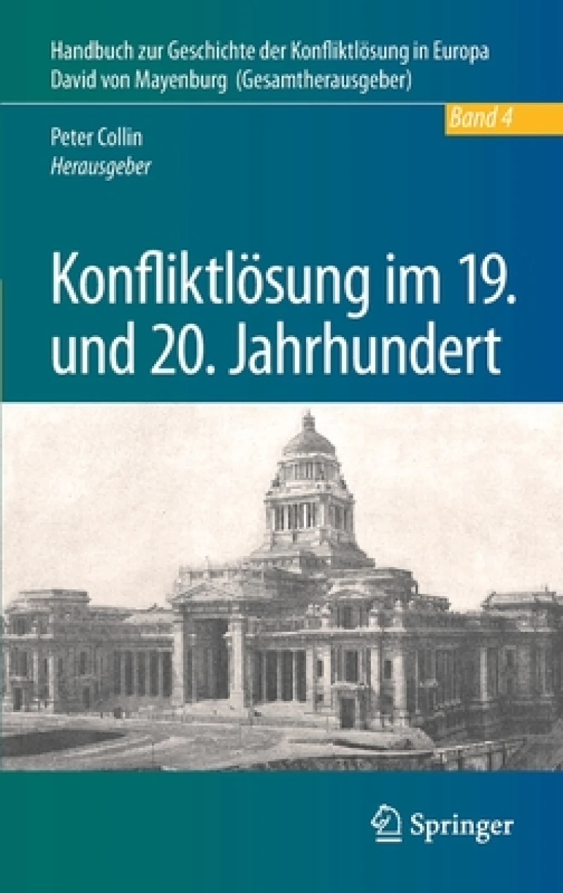 Konfliktlosung im 19. und 20. Jahrhundert