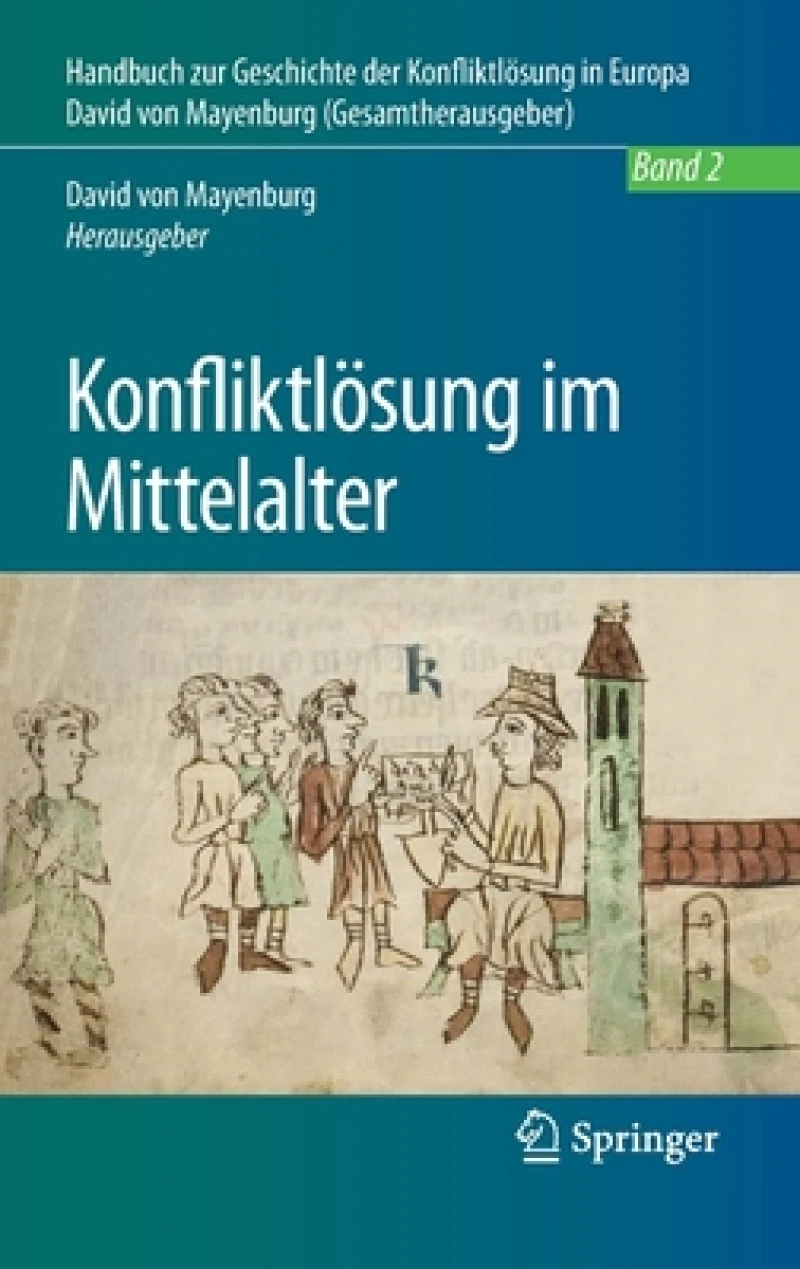 Konfliktlösung im Mittelalter