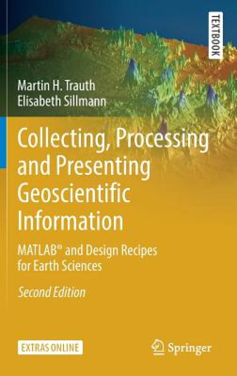 Collecting, Processing and Presenting Geoscientific Information