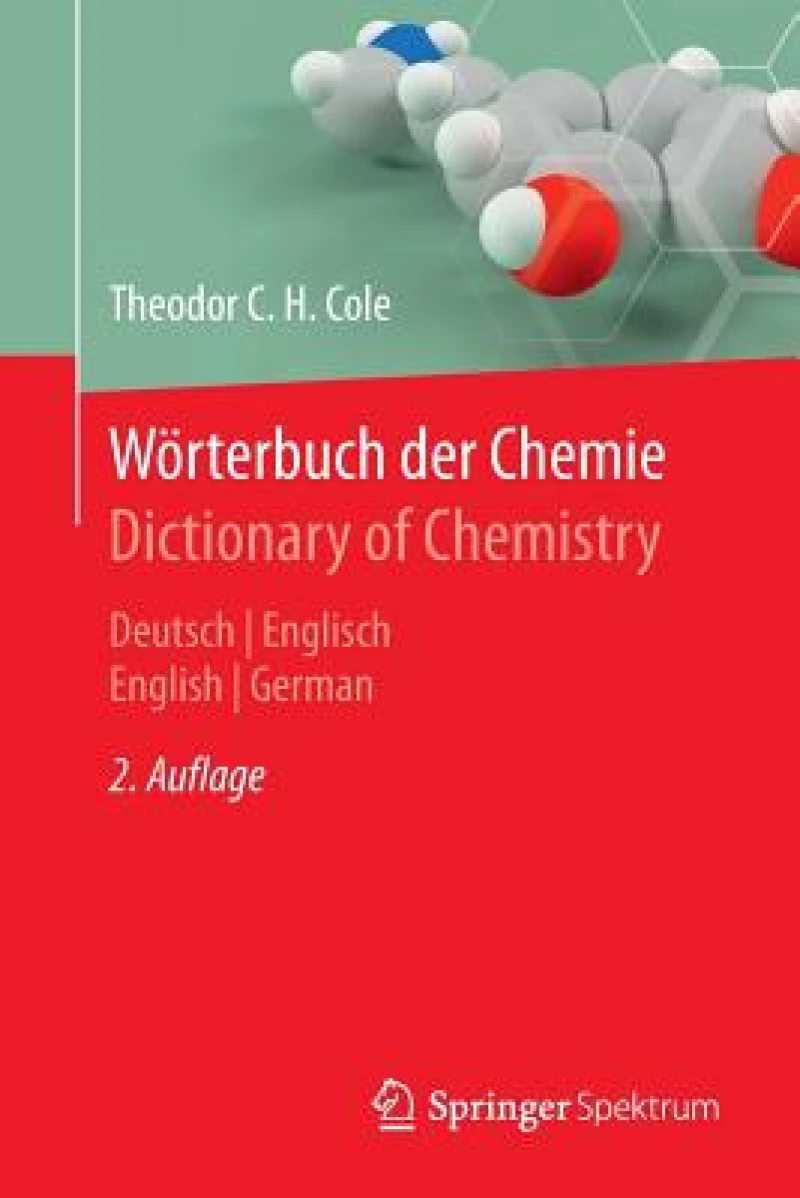 Worterbuch der Chemie / Dictionary of Chemistry