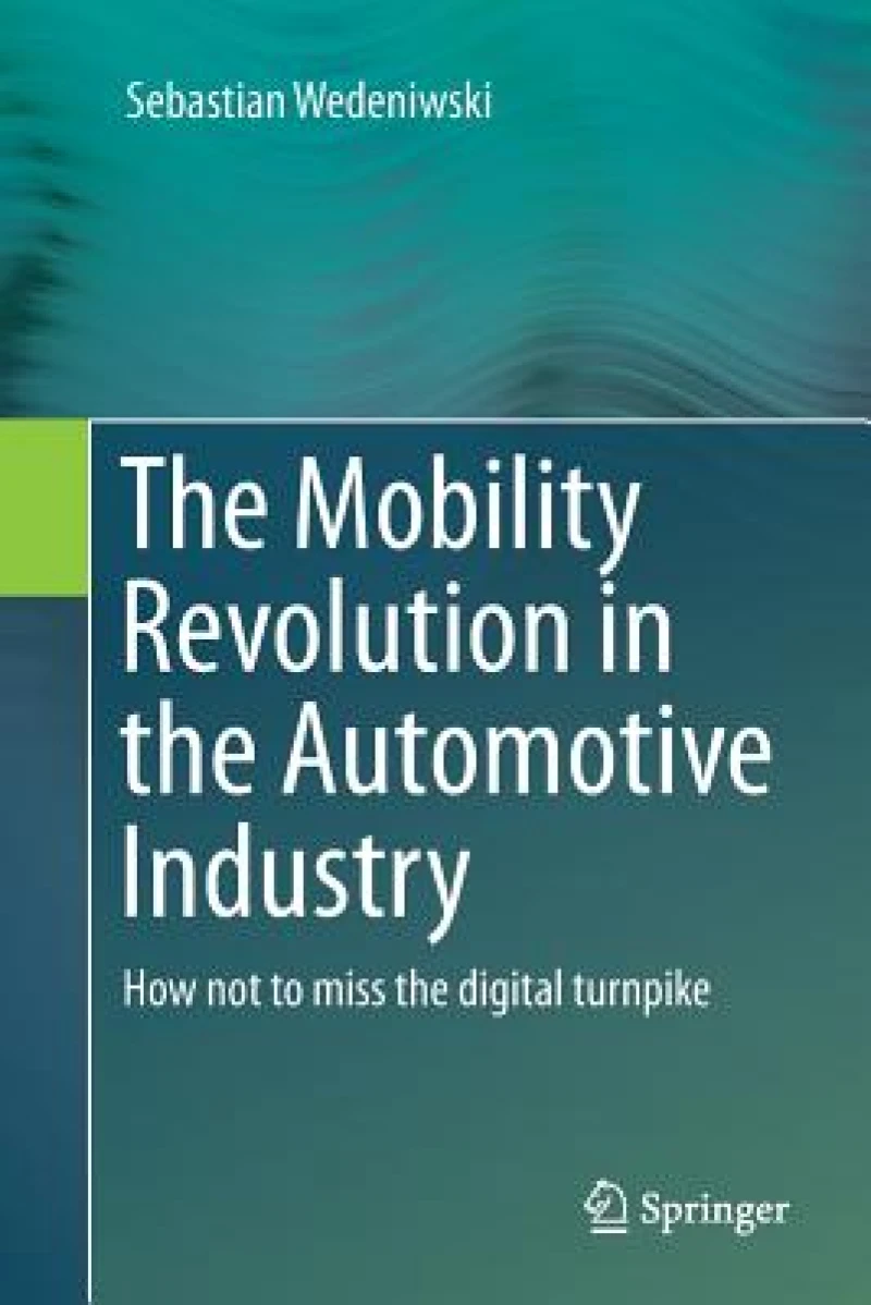 The Mobility Revolution in the Automotive Industry