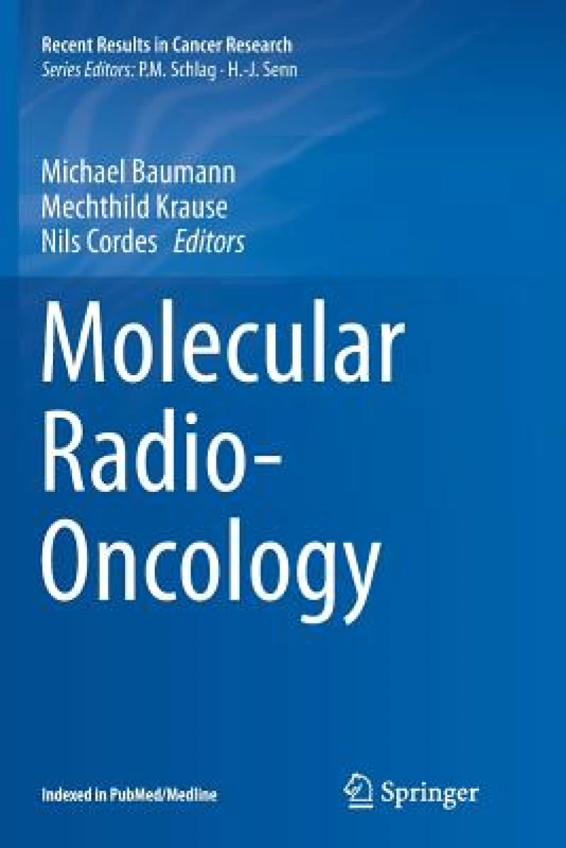 Molecular Radio-Oncology