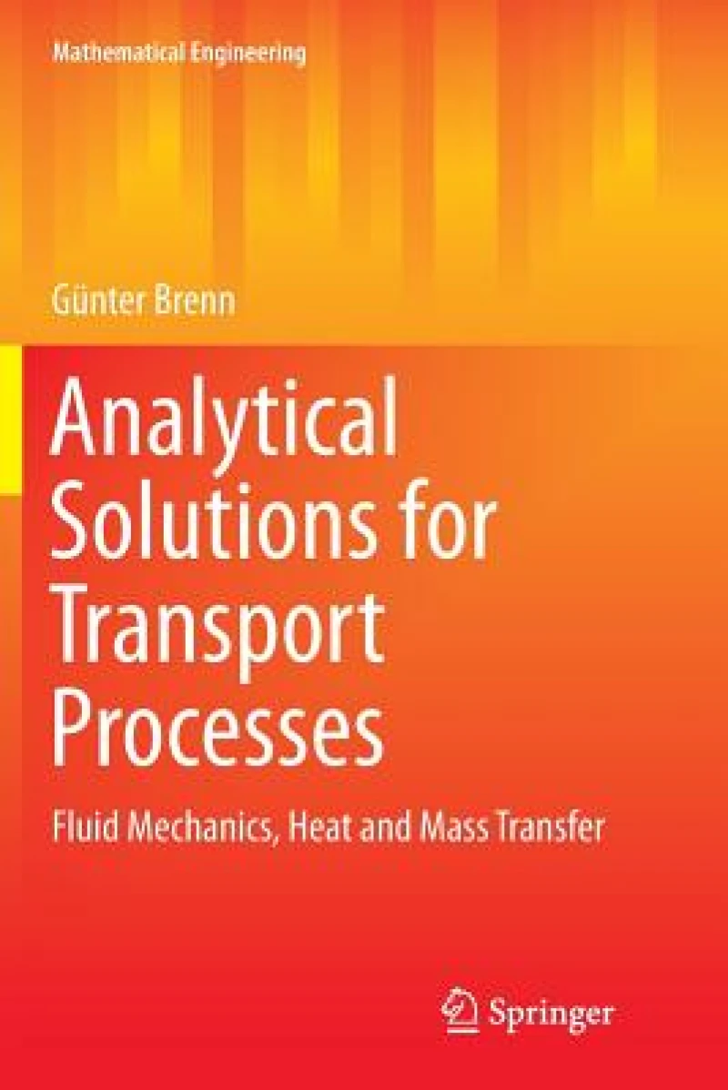 Analytical Solutions for Transport Processes