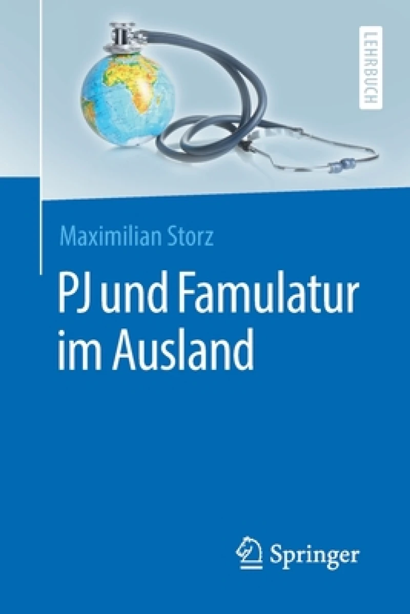 PJ und Famulatur im Ausland