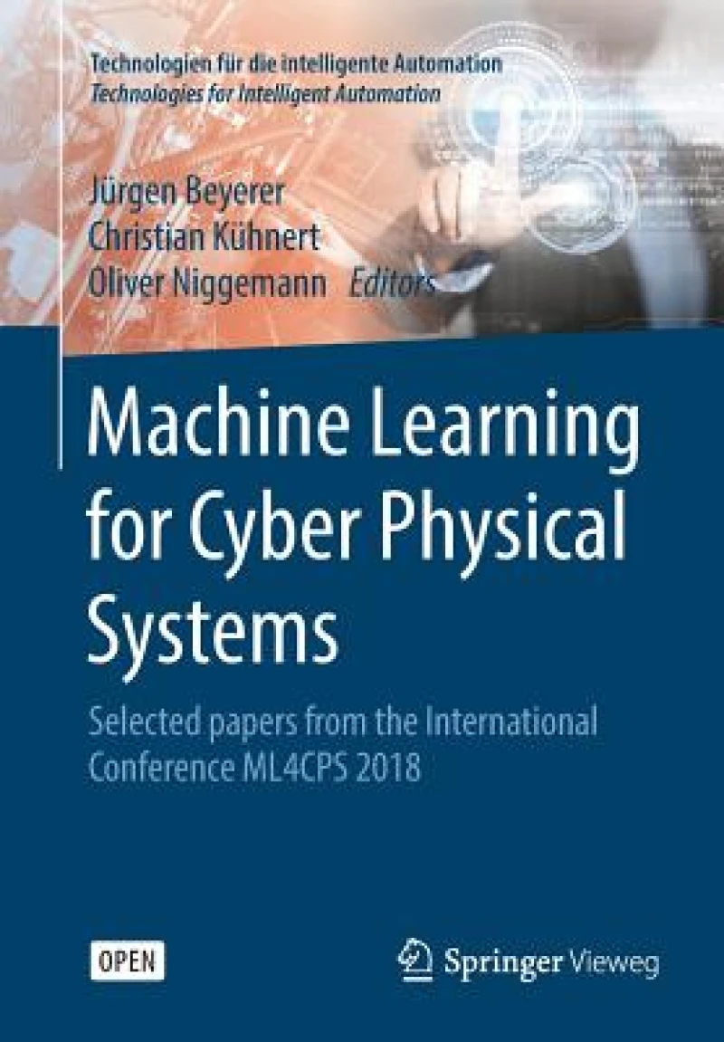 Machine Learning for Cyber Physical Systems