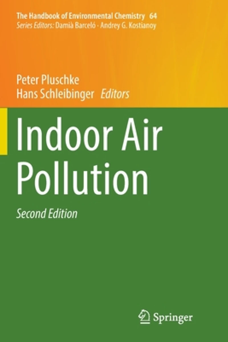 Indoor Air Pollution (Softcover Reprint of the Original 2nd 2018)