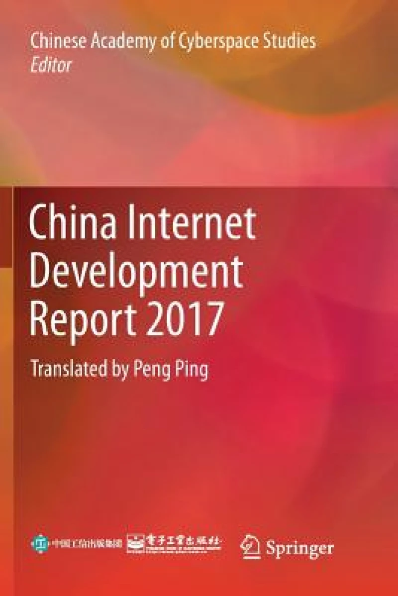 China Internet Development Report 2017