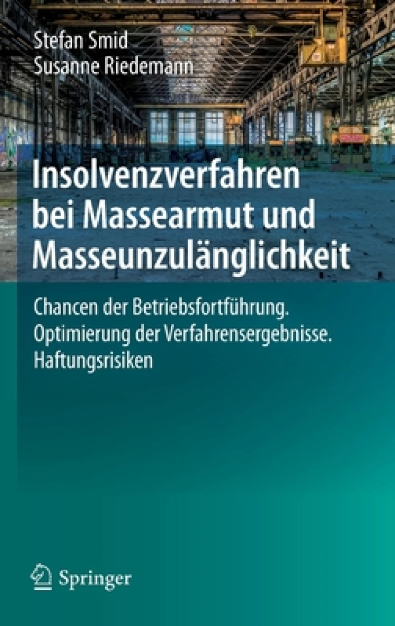 Insolvenzverfahren bei Massearmut und Masseunzulanglichkeit