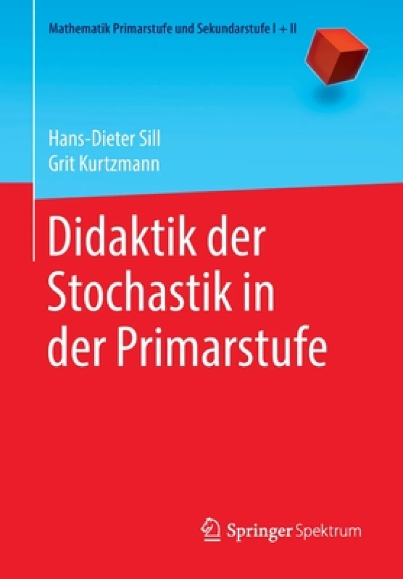 Didaktik der Stochastik in der Primarstufe