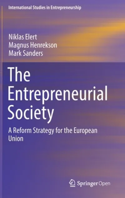 The Entrepreneurial Society