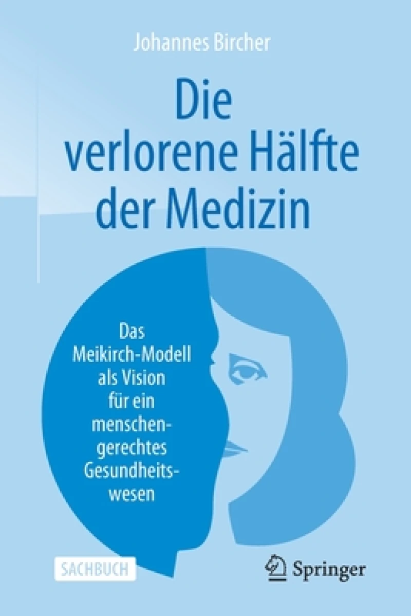Die Verlorene Hälfte Der Medizin