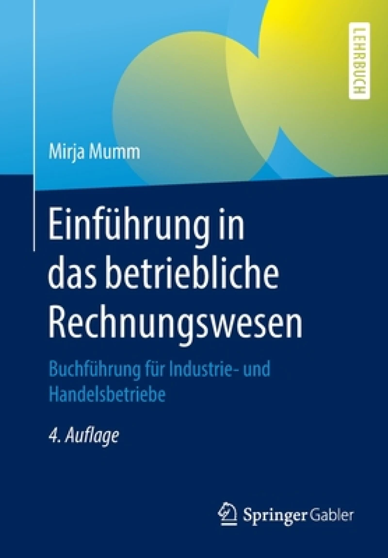 Einfuhrung in das betriebliche Rechnungswesen